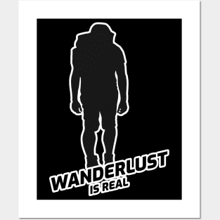 Wanderlust Is Real - Backpacker With Black Text Design Posters and Art